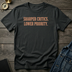 Sharper critics T‑Shirt