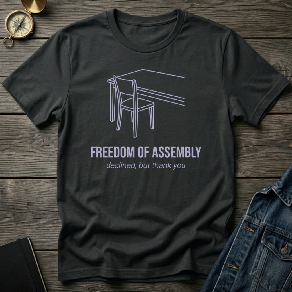 Freedom of assembly T-Shirt
