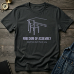 Freedom of assembly T-Shirt