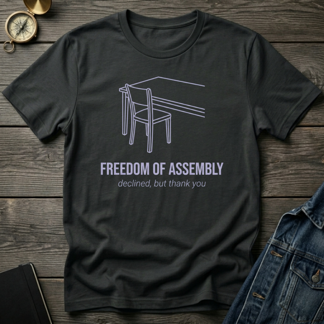 Freedom of assembly T-Shirt