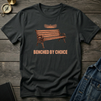 Benched by choice T‑Shirt