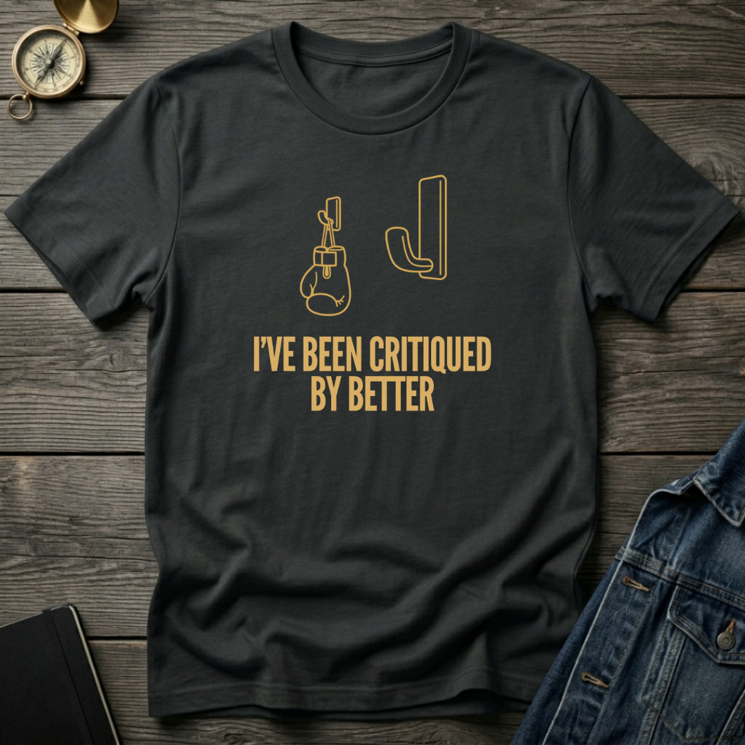 Critiqued by better T‑Shirt