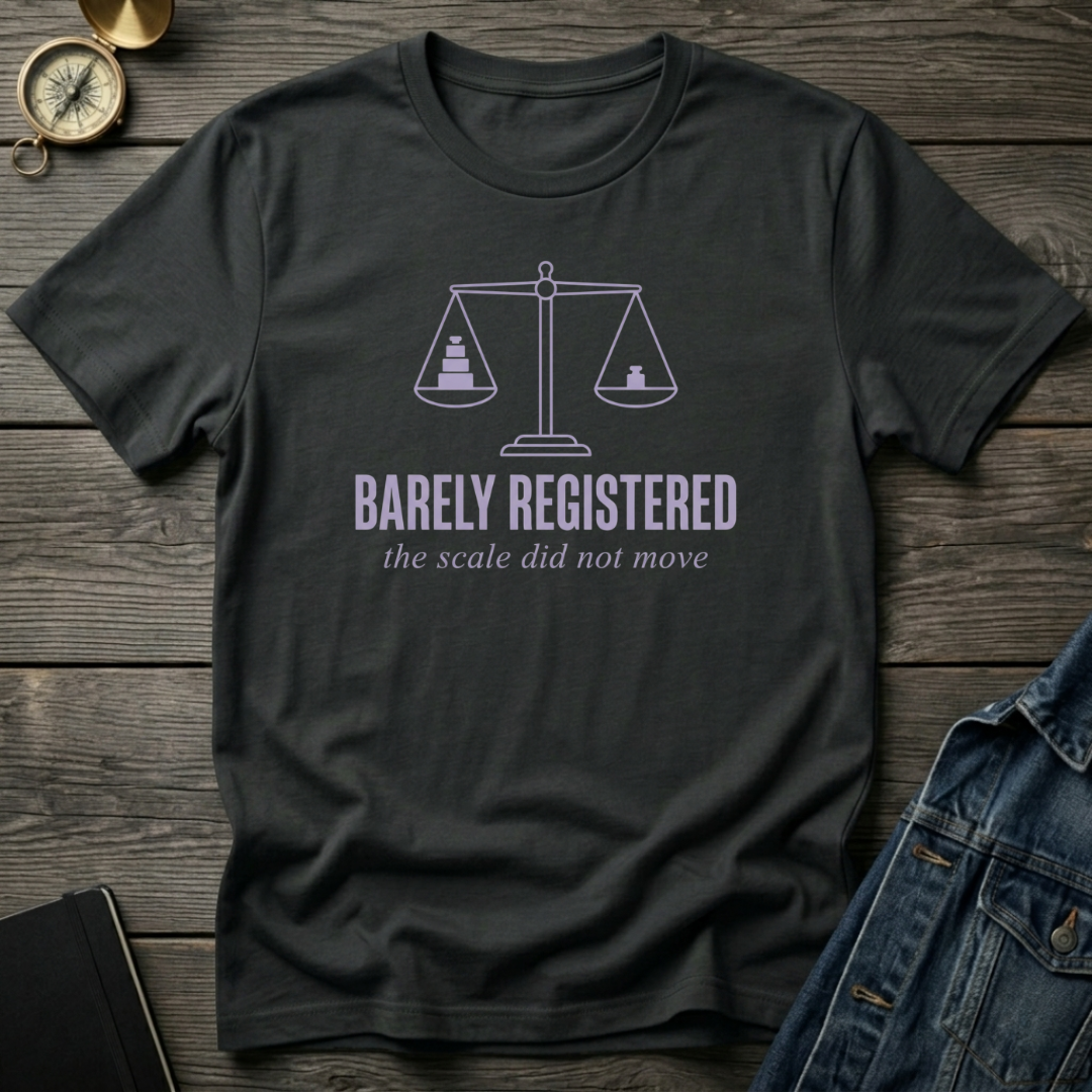 Barely registered T‑Shirt