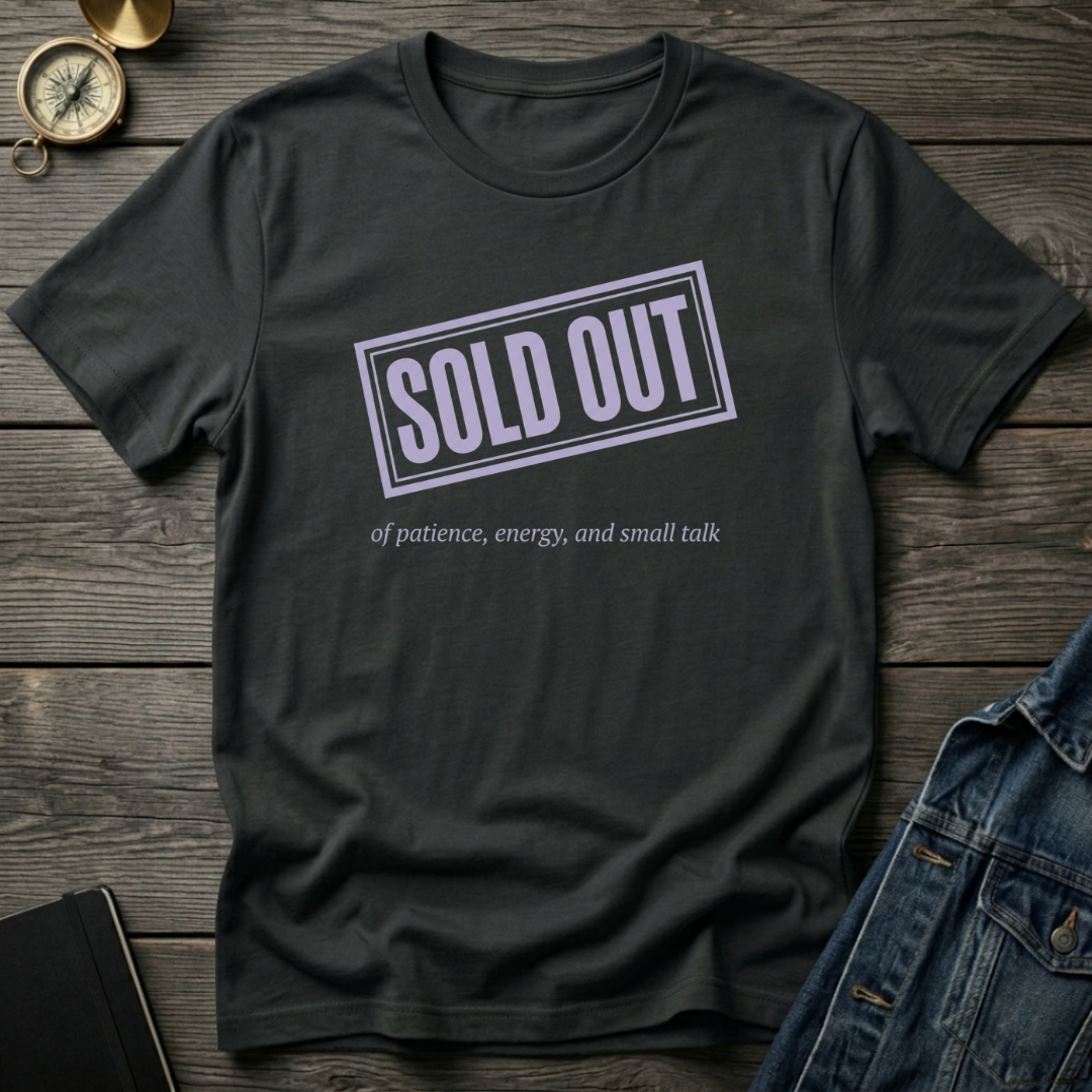 Sold out T‑Shirt