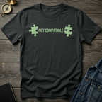 Not compatible T-Shirt
