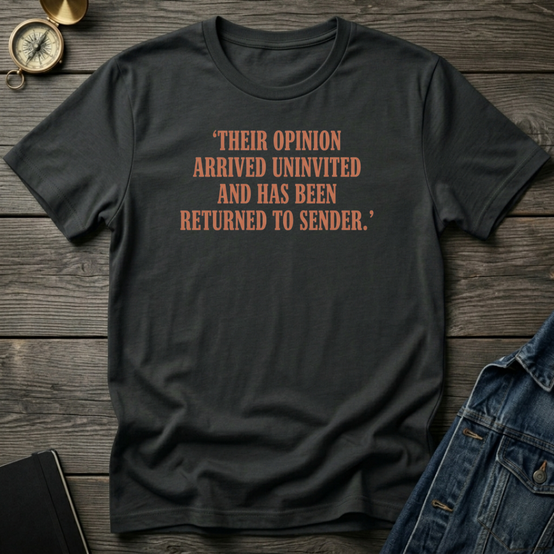 Their opinion T‑Shirt