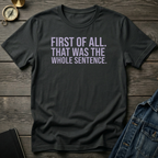 First of all T‑Shirt