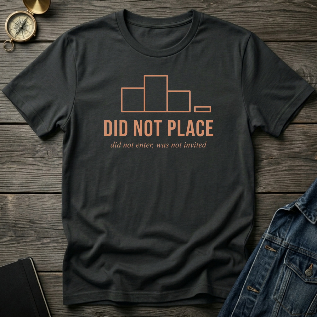 Did not place T‑Shirt