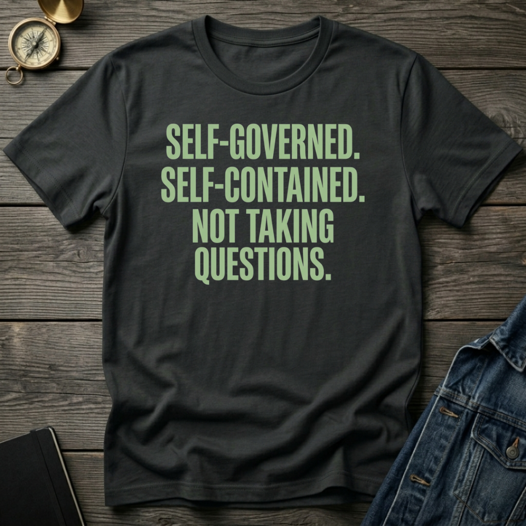 Self-Governed T-Shirt