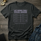 Last known stable version T‑Shirt