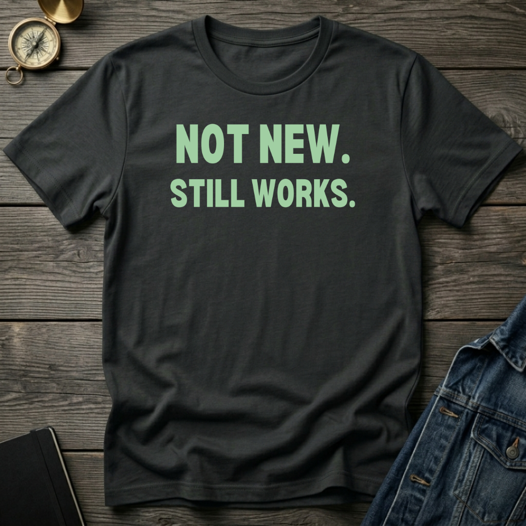 Not new T‑Shirt
