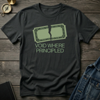 Void where principled T‑Shirt
