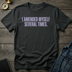 I amended myself T-Shirt