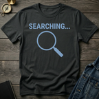 Searching T-Shirt