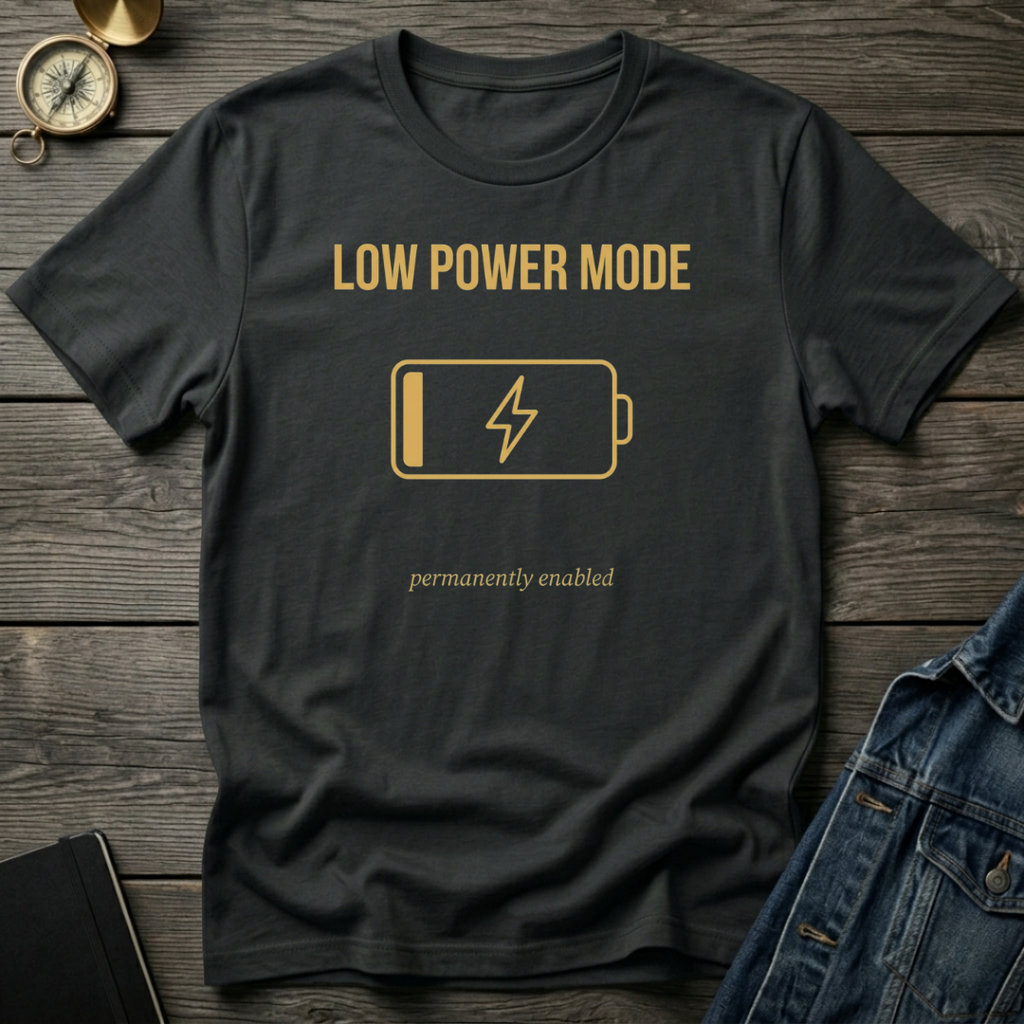 Low power mode T‑Shirt