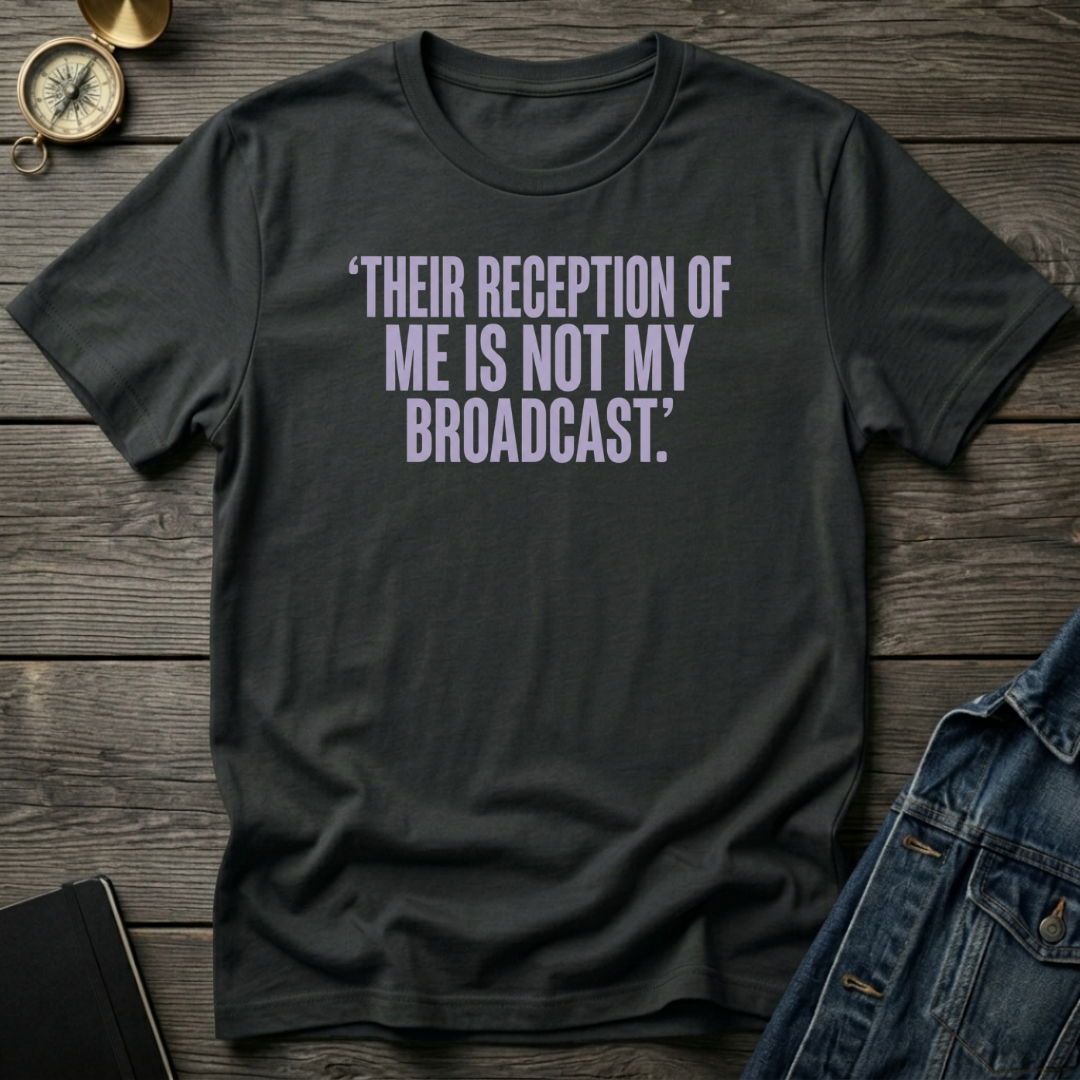Their reception of me T‑Shirt