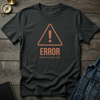 Error T‑Shirt