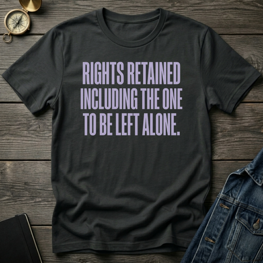 Rights retained T-Shirt
