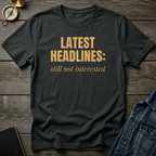 Latest headlines T‑Shirt
