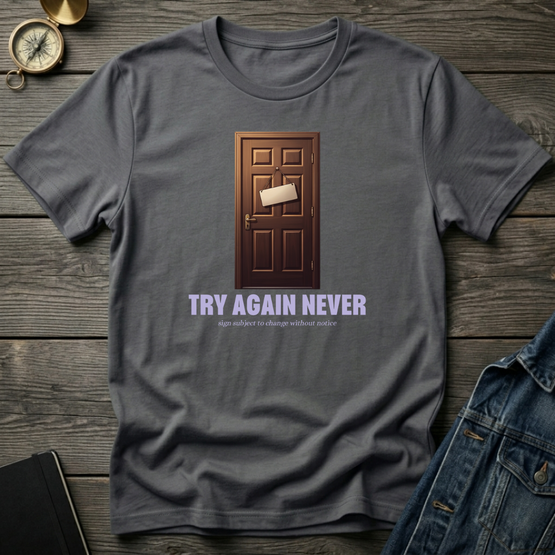 Sign subject to change T‑Shirt