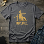 Declined T‑Shirt