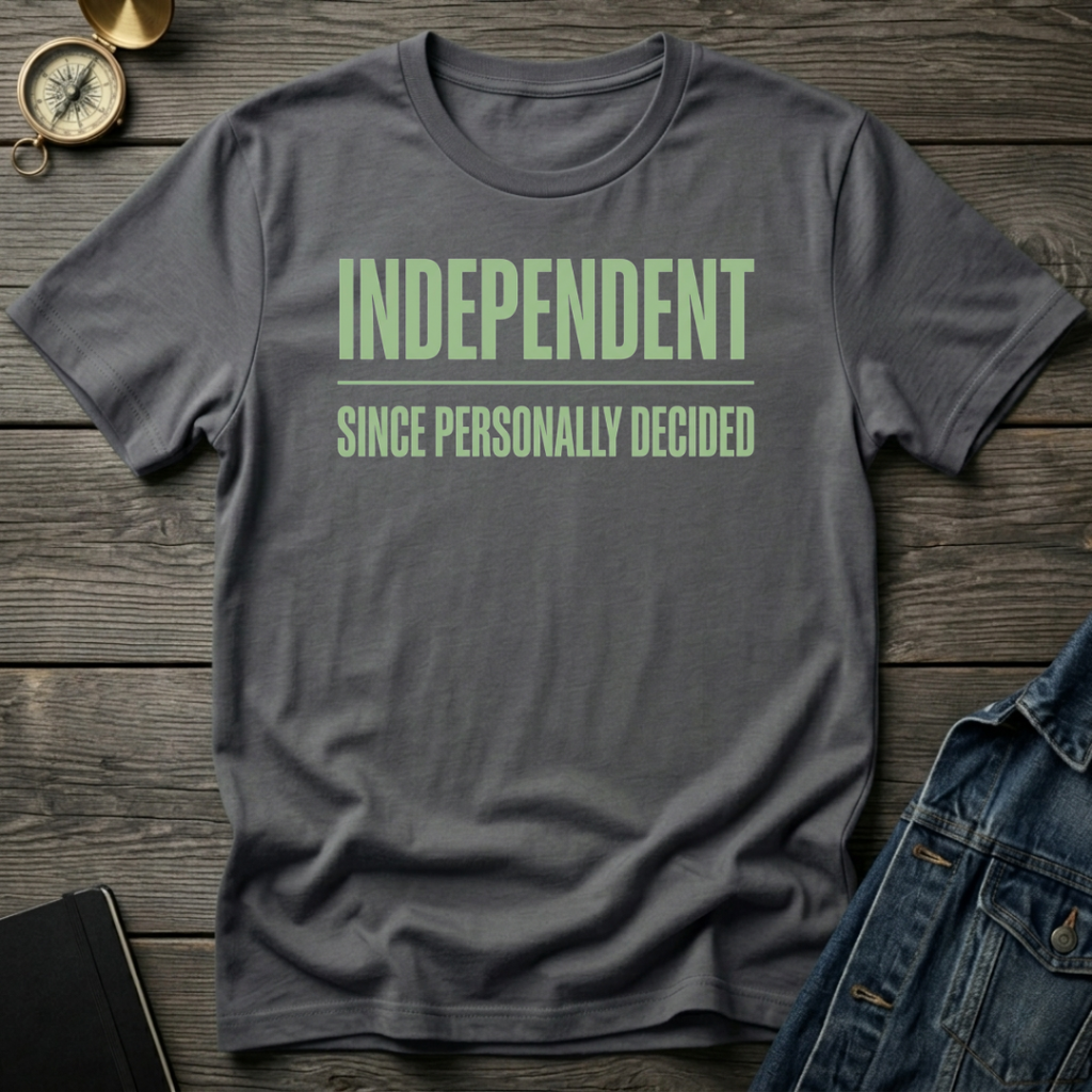 Independent T-Shirt