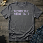 Department of handling it Ranked T‑Shirt