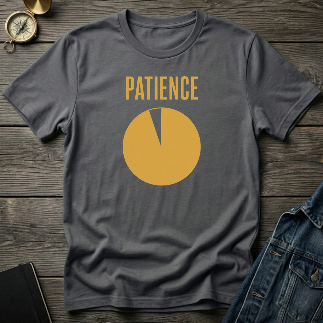 Patience T‑Shirt