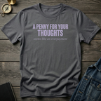 A penny for your thoughts T‑Shirt