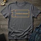 Limited release T-Shirt