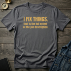 I fix things T‑Shirt
