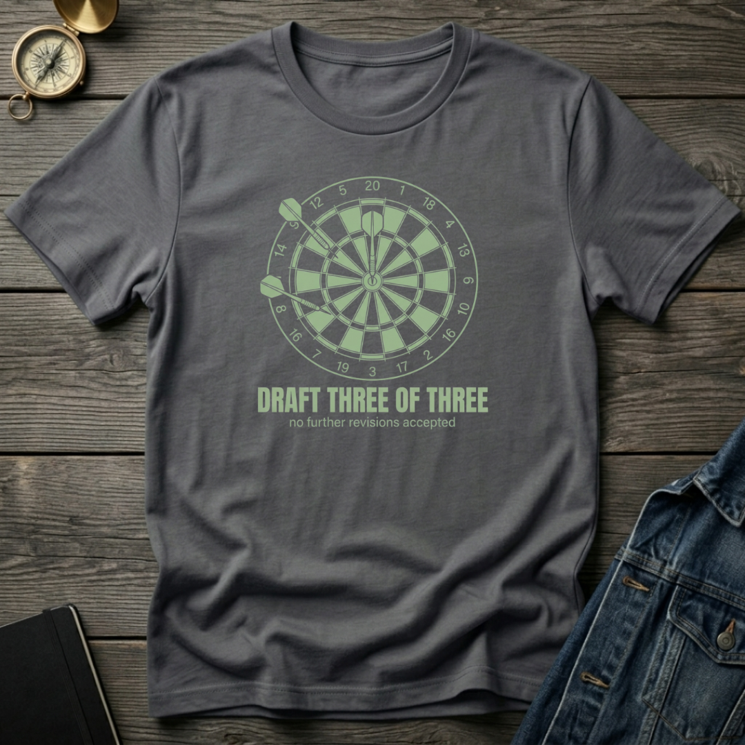 Draft three of three T‑Shirt
