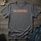 non-negotiable T‑Shirt