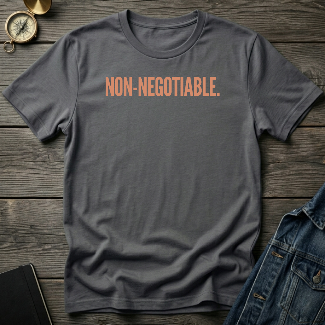 non-negotiable T‑Shirt
