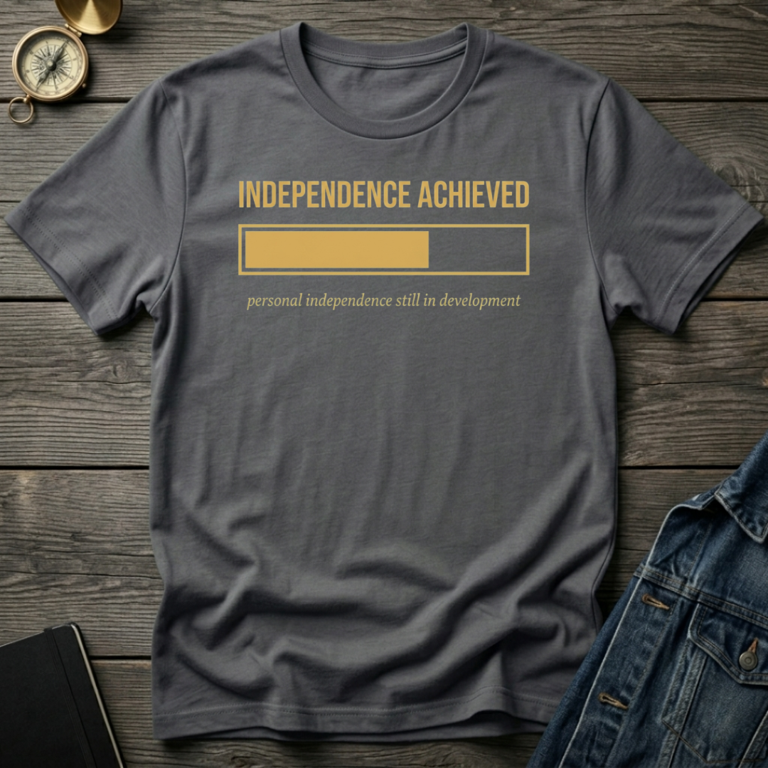 Independence achieved T-Shirt
