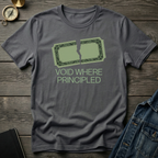 Void where principled T‑Shirt