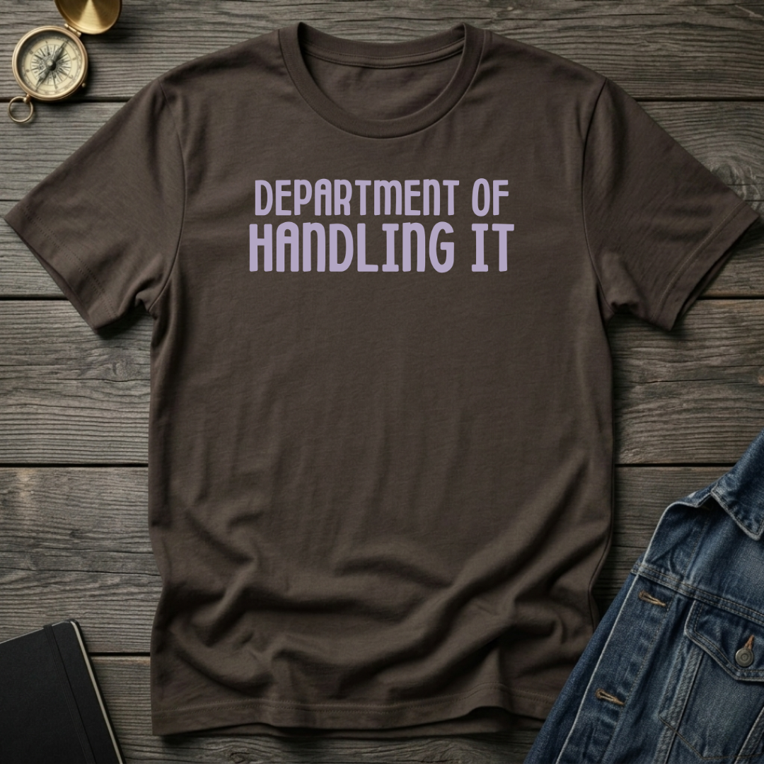 Department of handling it Ranked T‑Shirt
