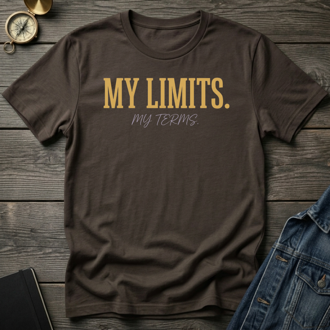 My limits. My terms T-Shirt