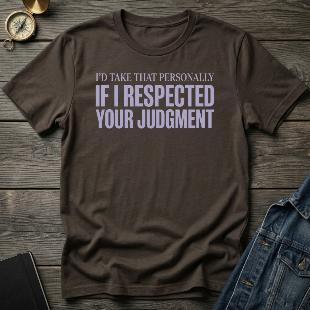 I'd take that personally T-Shirt