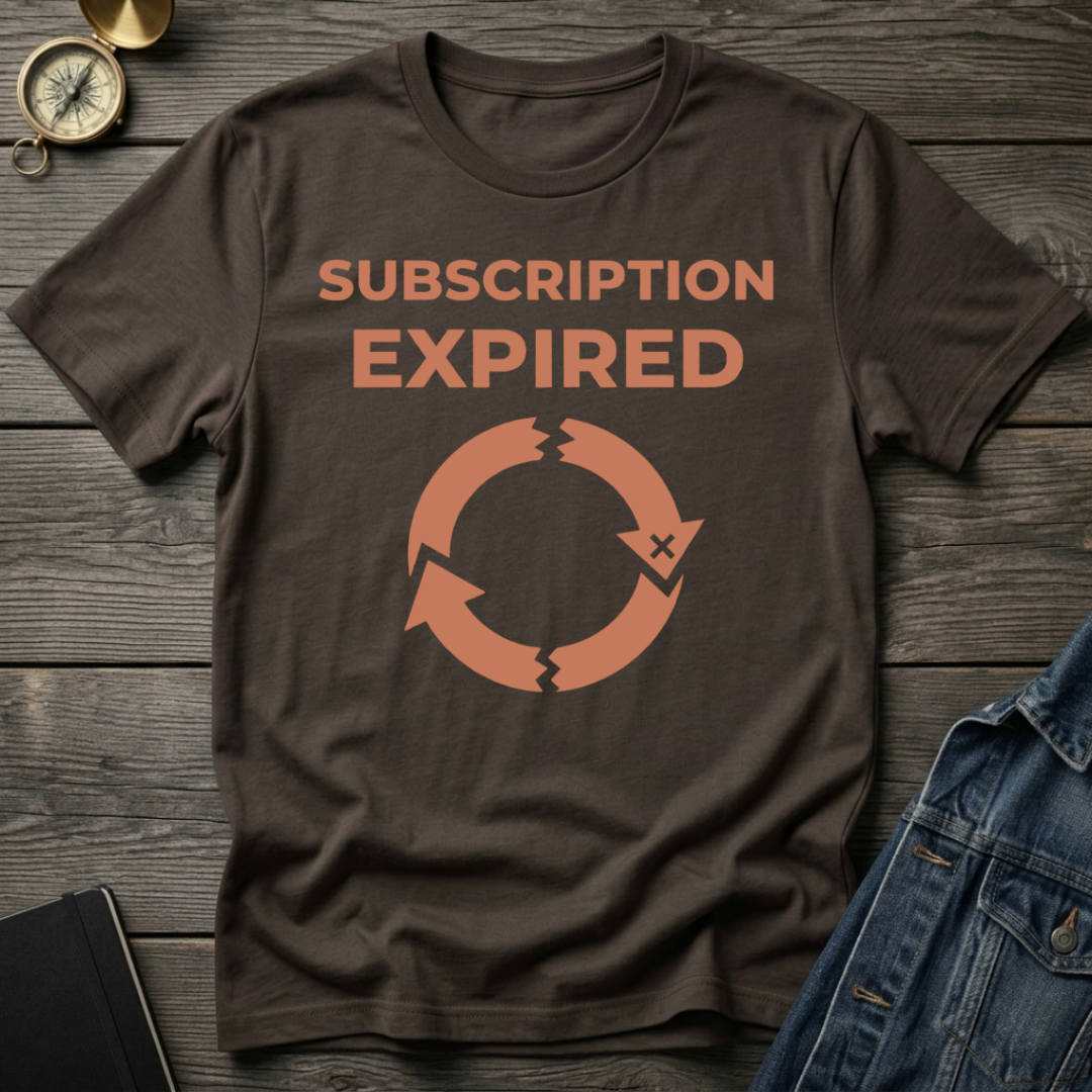Subscription expired T-Shirt