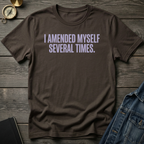 I amended myself T-Shirt