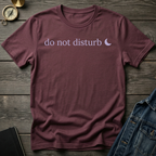 Do not disturb T-Shirt
