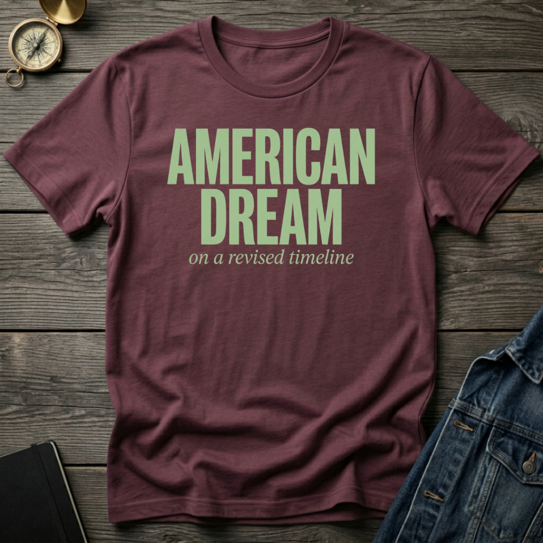 American dream T-Shirt