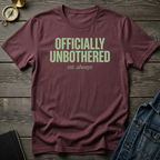 Officially unbothered T-Shirt
