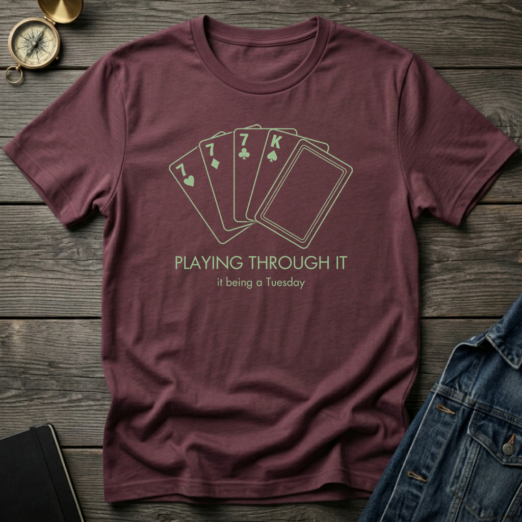 Playing through it T‑Shirt