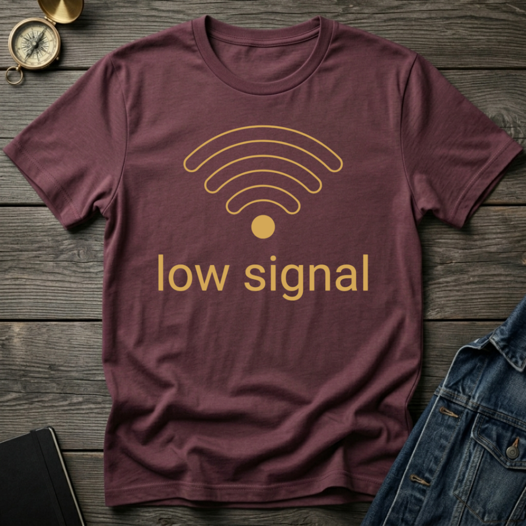 Low signal T-Shirt
