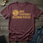 Certified old T-Shirt