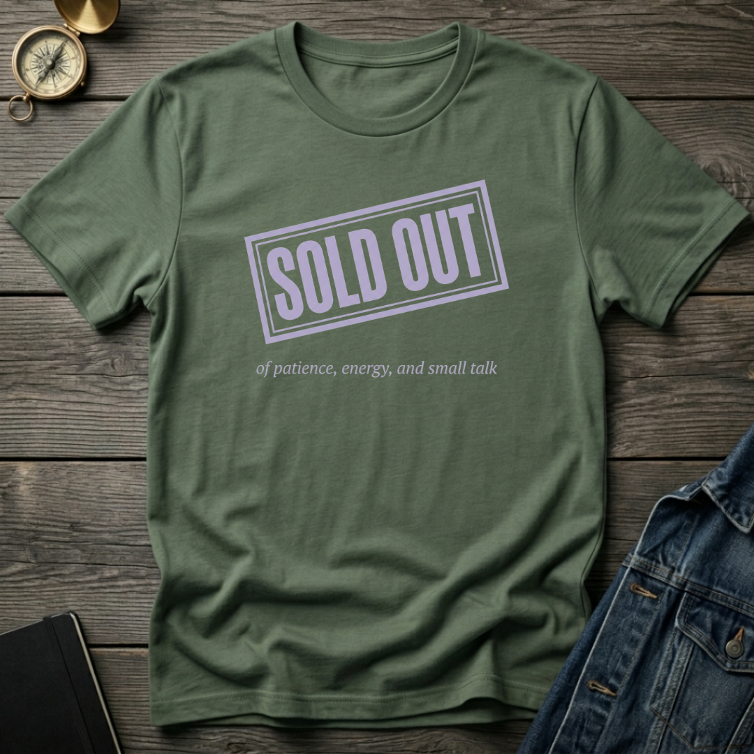 Sold out T‑Shirt