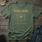 Patience archived T‑Shirt