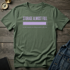 Storage almost full T‑Shirt